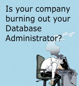 Is your Database Administrator suffering burnout